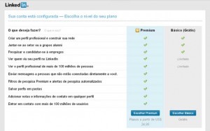 Você pode escolher por uma conta paga ou gratuita